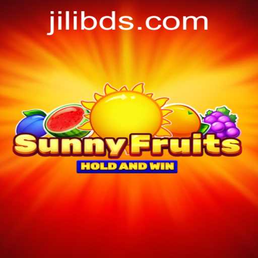 Unveiling SunnyFruits a Delightful Gaming Experience with Jilibd